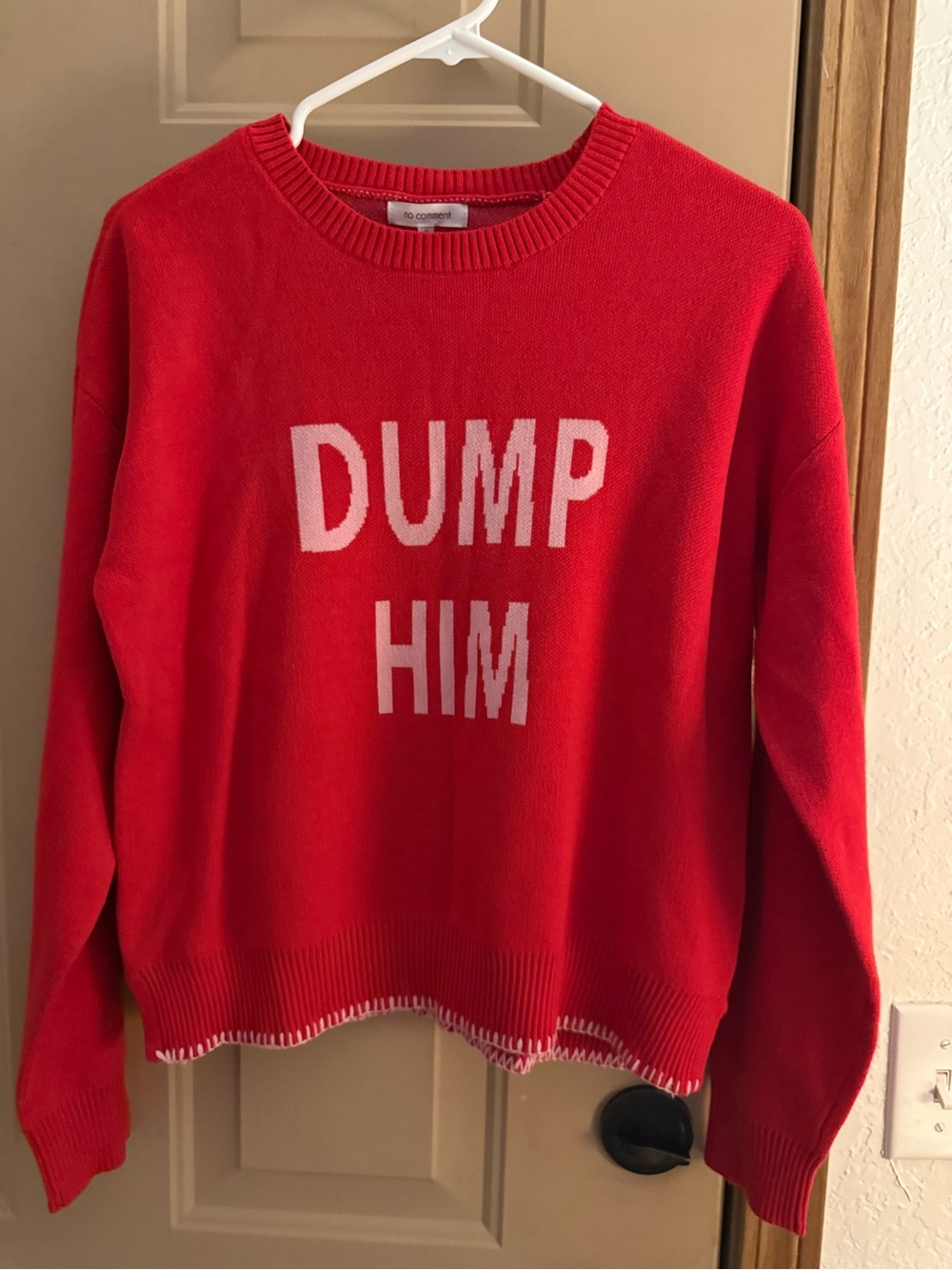 Red 'DUMP HIM' Crewneck Sweater